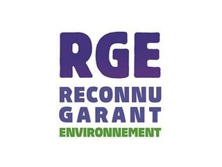 Pourquoi choisir une entreprise RGE ? : conseils et prix des travaux